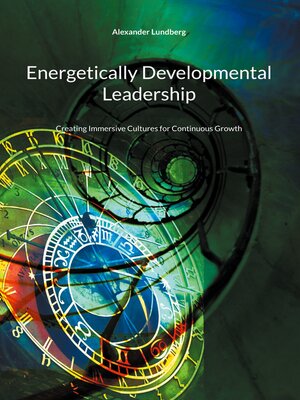 cover image of Energetically Developmental Leadership